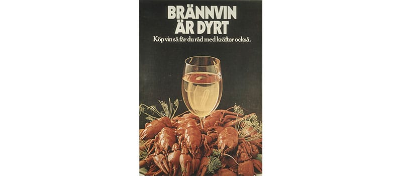 Affisch, "Brännvin är dyrt" Tidpunkt: 1970; Deponent: Systembolaget / Systembolaget AB; Motiv-ID: DA-2015-089486-SYS000765
