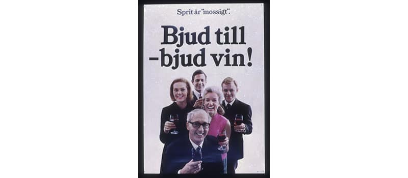 Affisch, "Bjud till - bjud vin" Tidpunkt: 1969; Deponent: Systembolaget / Systembolaget AB; Motiv-ID: DA-2015-089484-SYS000763